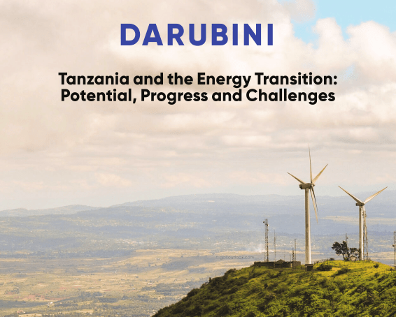 Tanzania and the Energy Transition: Potential, Progress and Challenges