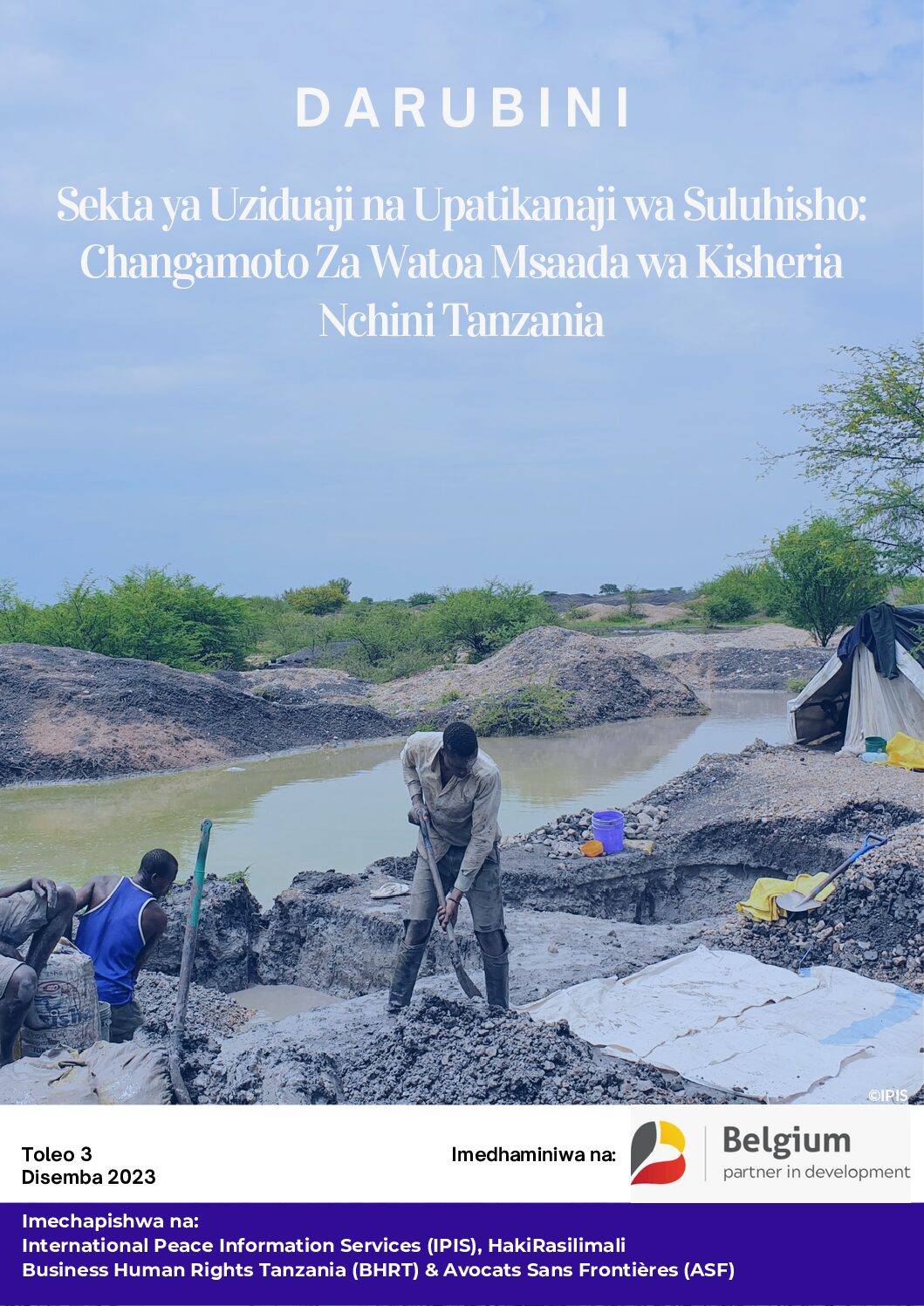 Sekta ya Uziduaji Upatikanaji wa Suluhisho: Changamoto za Watoa Msaada wa Kisheria Nchini Tanzania