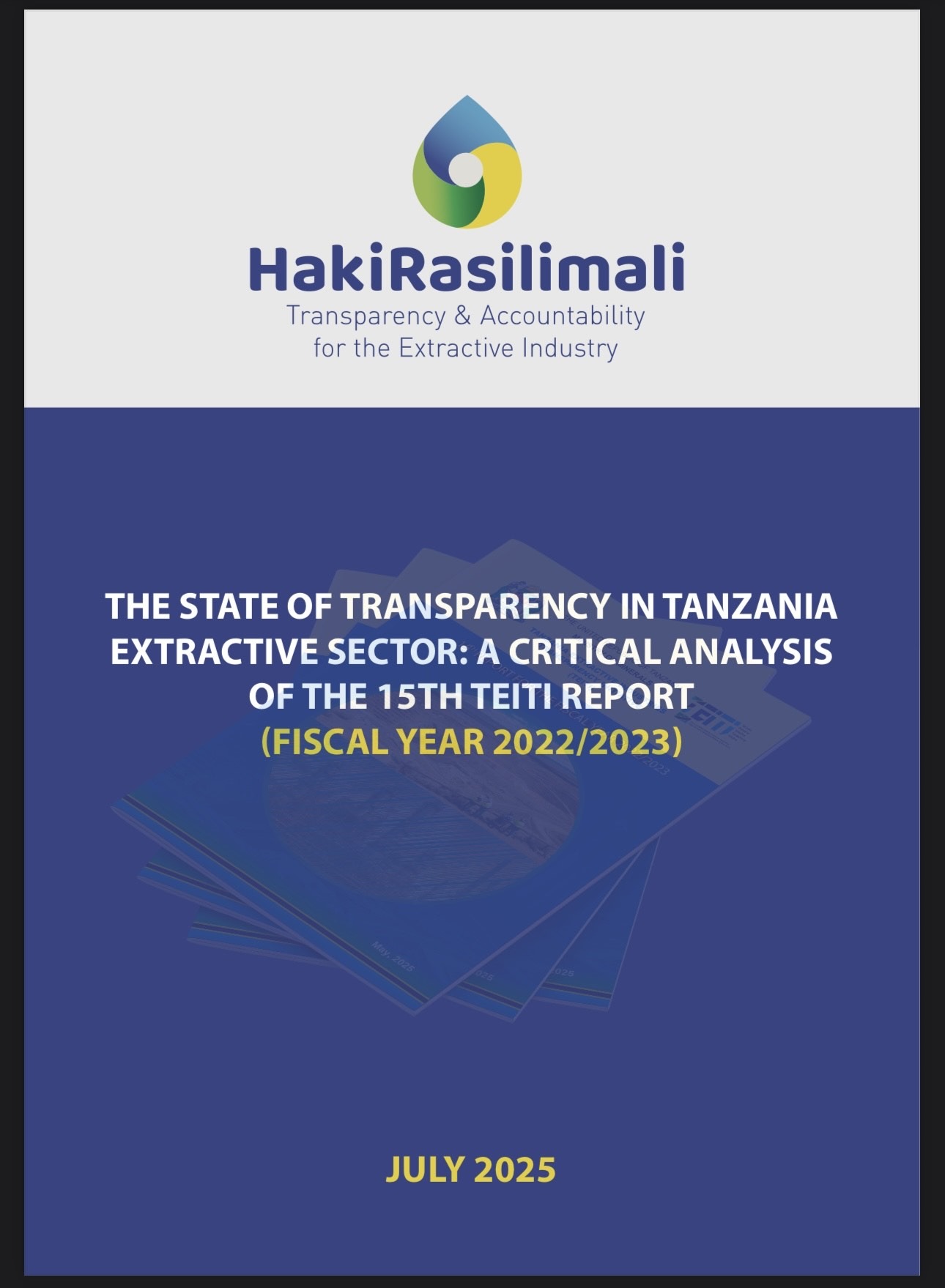 Analysis of the 15th Tanzania Extractive Industry Transparency Initiative (TEITI) Report